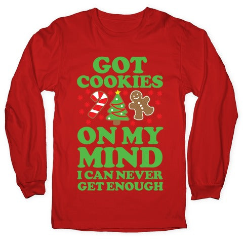 Got Cookies On My Mind Longsleeve Tee